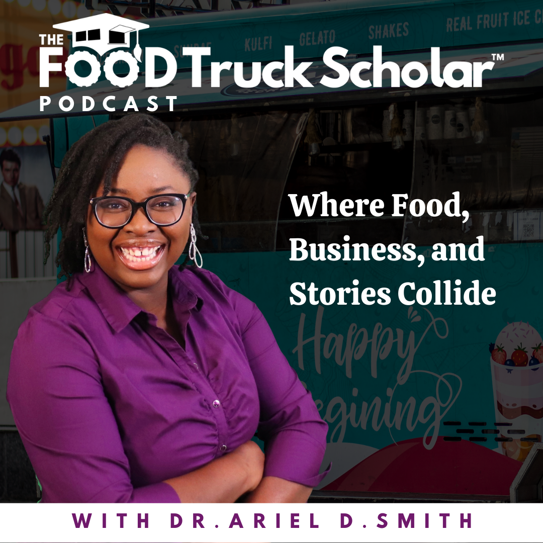 The Food Truck Scholar Podcast cover art